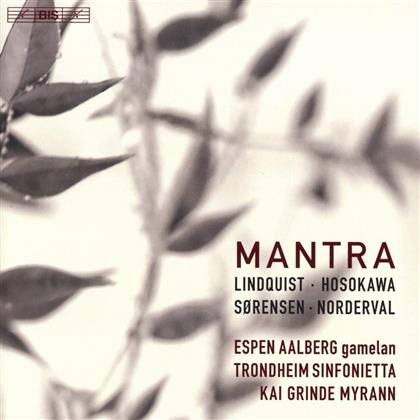 Lindquist, Toshio Hosokawa (*1955), Sorensen, Kristin Norderval, Kai Grinde Myrann, … - Mantra (SACD)