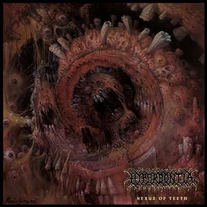 Hyperdontia - Nexus Of Teeth