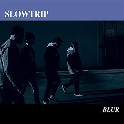 Slowtrip - Blur (LP)