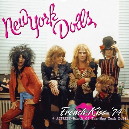 New York Dolls - French Kiss 74 + Actress - Birth Of New York Dolls (Gatefold, Deluxe Edition, LP)