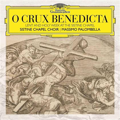 Coro Cappella Sistina - O Crux Benedicta