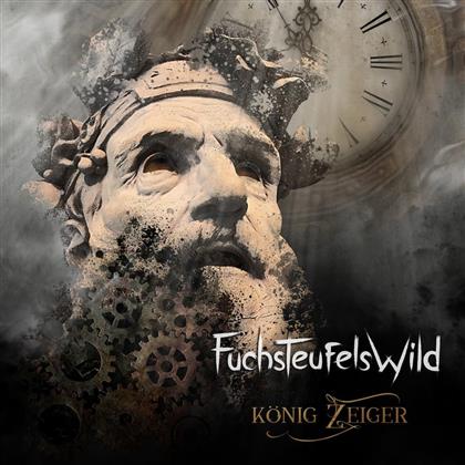 Fuchsteufelswild - Koenig Zeiger