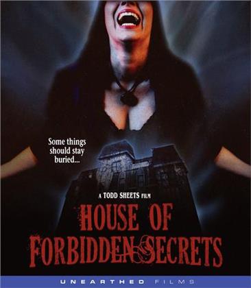 House Of Forbidden Secrets (2013)