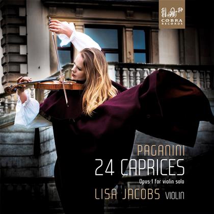 Nicolò Paganini (1782-1840) & Lisa Jacobs - 24 Caprices Opus 1 For Violin Solo