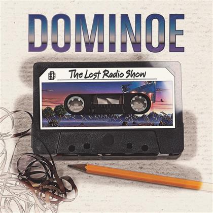 Dominoe - Lost Radio Show