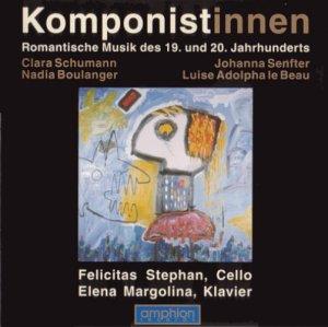 Clara Schumann, Nadia Boulanger, Johanna Senfter, Louise Adolpha le Beau (1850-1927), Felicitas Stephan, … - Romantische Musik Des 19. Und 20. Jahrhunderts