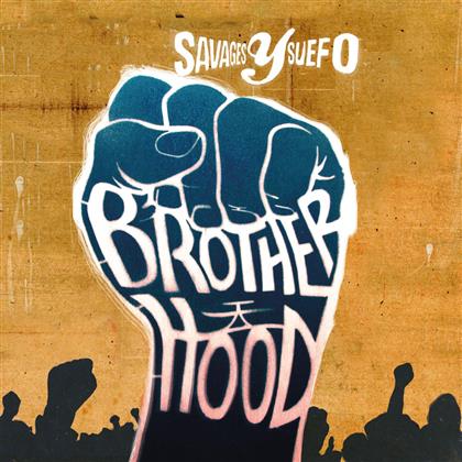 Savages Y Suefo - Brotherhood (LP)