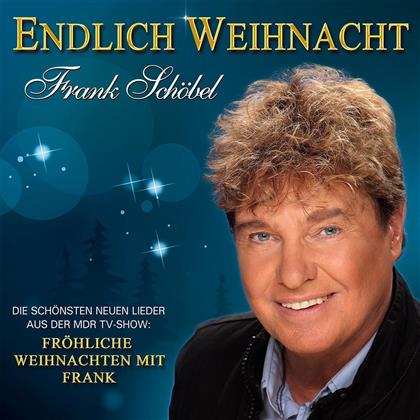 Frank Schoebel - Endlich Weihnacht