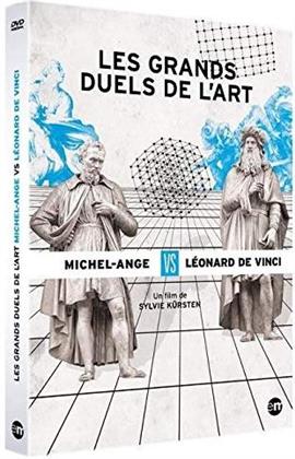 Les grands duels de l'art - Michel-Ange vs Léonard da Vinci
