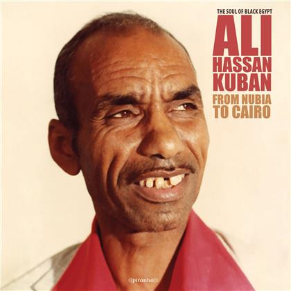 Ali Hassan Kuban - From Nubia To Cairo (2018 Release, LP)