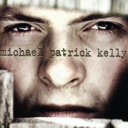 Michael Patrick Kelly - In Exile (2018 Reissue)