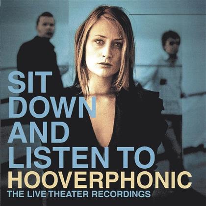 Hooverphonic - Sit Down & Listen To (Music On CD)