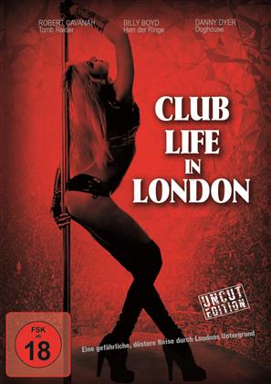 Club Life in London (2010) (Uncut)