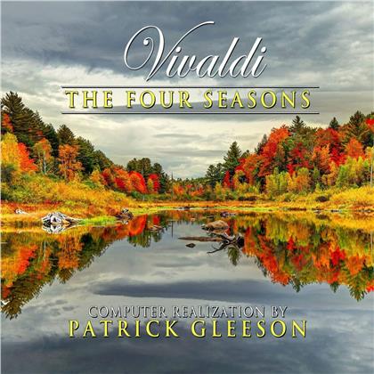 Patrick Gleeson & Antonio Vivaldi (1678-1741) - The Four Seasons - Computer Realizations By Patrick Gleeson