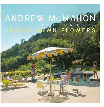 Andrew McMahon - Upside Down Flowers