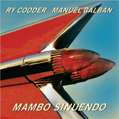 Ry Cooder & Manuel Galban - Mambo Sinuendo (2018 Reissue, LP)