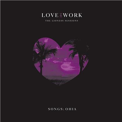 Songs: Ohia - Love & Work: The Lioness Sessions (LP)