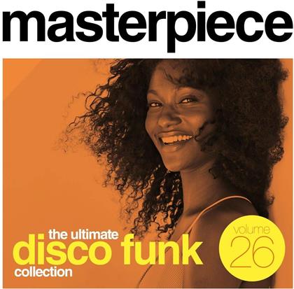 Masterpiece: Ultimate Disco Funk Collection, Vol. 26