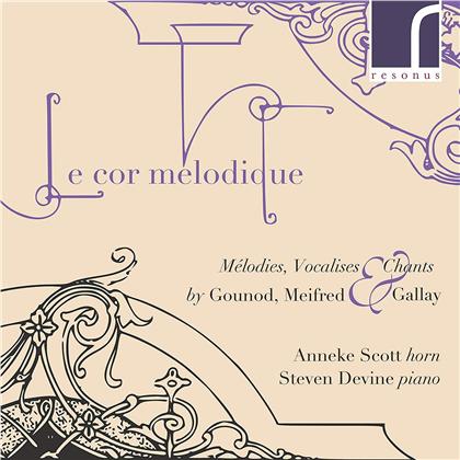 Charles Gounod, Jean-François Gallay 1795-1864, Anneke Scott & Steven Devine - Le Cor Melodique