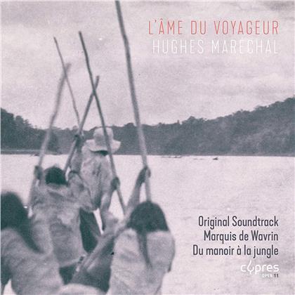 Hughes Marechal - L'ame Du Voyageur - OST