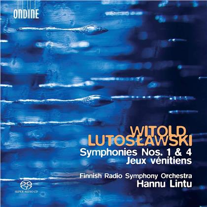 Witold Lutoslawski (1913-1994), Hannu Lintu & Finnish Radio Symphony Orchestra - Symphonies 1 & 4 / Jeux Vénitiens (Hybrid SACD)