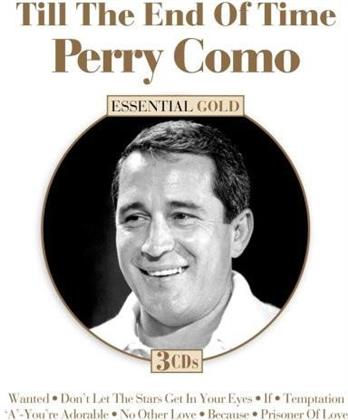 Perry Como - Till The End Of Time - Essential Gold