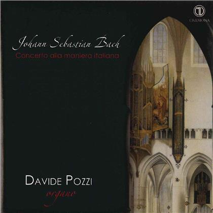 Johann Sebastian Bach (1685-1750) & Davide Pozzi - Concerto Alla Maniera Italiana