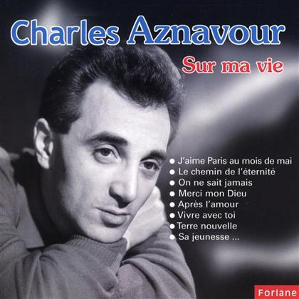 Charles Aznavour - Sur Ma Vie - Believe In Me