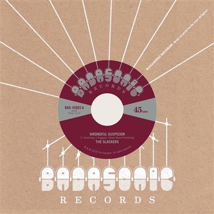 Slackers - Wrongful Suspicion / The Noose (7" Single)