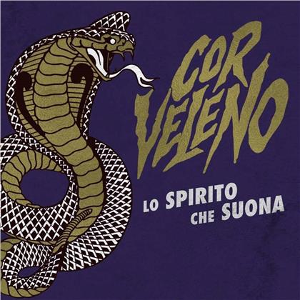 Cor Veleno - Lo Spirito Che Suona (Digipack)