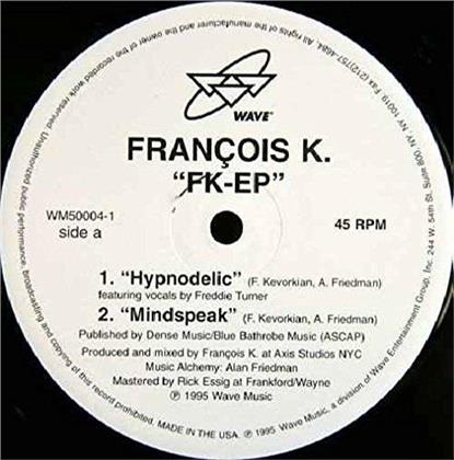 Francois Kevorkian - FK EP (7" Single)