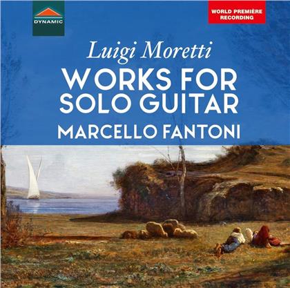 Marcello Fantoni & Filomena Moretti - Works For Solo Guitar