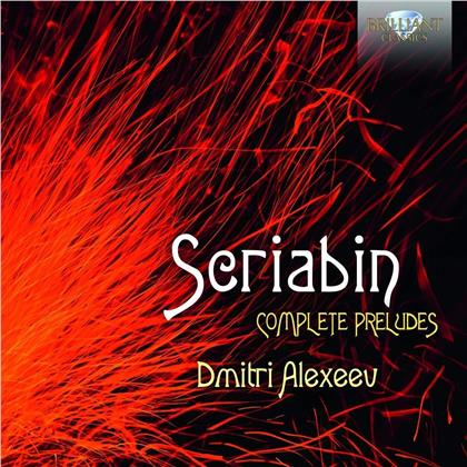 Alexander Scriabin (1872-1915) & Dmitri Alexeev - Complete Preludes / Sämtliche Präludien (2 CDs)