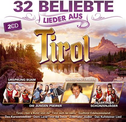 32 Beliebte Lieder Aus Tirol (2 CDs)