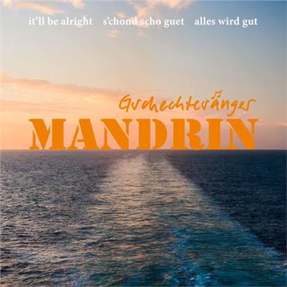 Mandrin (Swiss) - S'chond Scho Guet