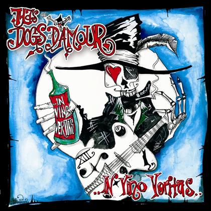 Tyla's Dogs D'amour - In Vino Veritas (Deluxe Edition, 2 CDs)