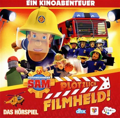 Feuerwehrmann Sam - Plötzlich Filmheld - Das Hörspiel Zum Kinofilm