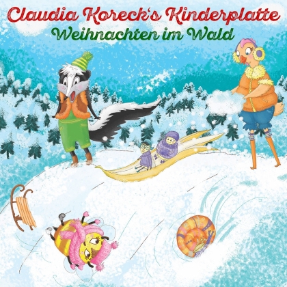 Claudia Koreck - Kinderplatte Vol. 2 - Weihnachten Im Wald