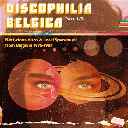 Discophilia Belgica - 1975-1987 Vol. 1 (Gatefold, 2 LPs)