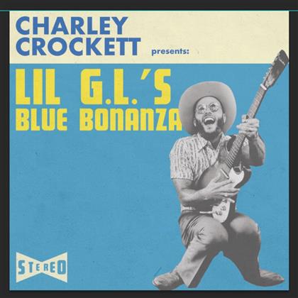 Charley Crockett - Lil G.L.'S Blue Bonanza (LP)