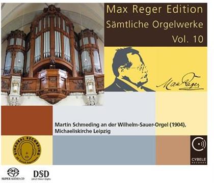 Max Reger (1873-1916) & Martin Schmeding - Complete Organ Works 10 (Hybrid SACD)