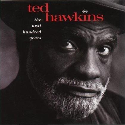 Ted Hawkins - The Next Hundred Years (LP)
