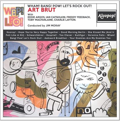 Art Brut - Wham ! Bang ! Pow ! (LP)