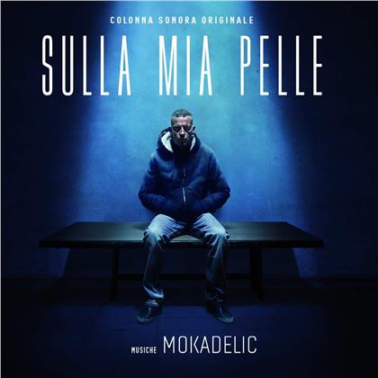 Mokadelic - Sulla Mia Pelle Ost