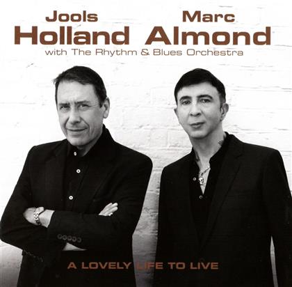 Jools Holland & Marc Almond - Lovely Life To Live