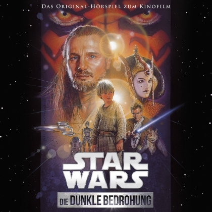 Star Wars - Star Wars: Die Dunkle Bedrohung - Disney - Hörspiel