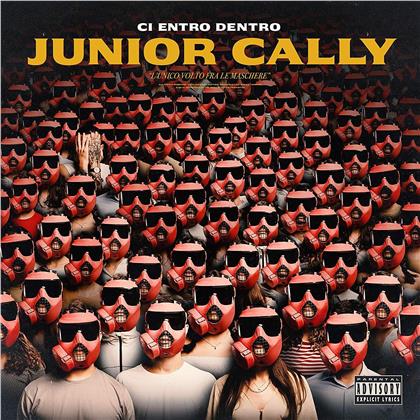 Junior Cally - Ci Entro Dentro