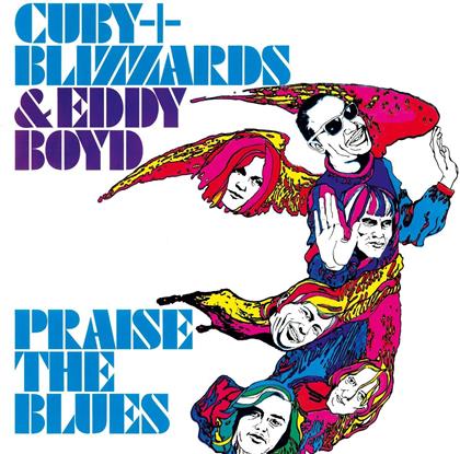 Cuby & Blizzards & Eddy B, Cuby & Blizzards & Eddy Boyd - Praise The Blues (Music On Vinyl, Silver Vinyl, LP)