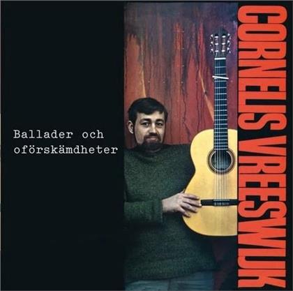 Cornelis Vreeswijk - Ballader Och Oforskamdheter