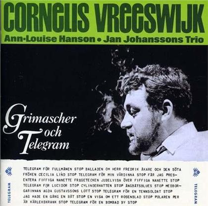 Cornelis Vreeswijk - Grimascher Och Telegram